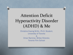 Attention Deficit Hyperactivity Disorder (ADHD) & Me