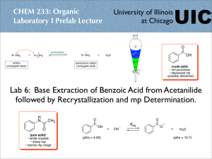 Lab 6: Base Extraction of Benzoic Acid from Acetanilide followed by