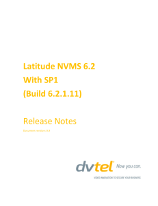 Latitude NVMS 6.2 With SP1 (Build 6.2.1.11) Release Notes