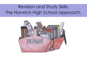 Revision and Study Skills. The Norwich High School approach.