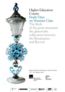 Study days on venetian glass - Istituto Veneto di Scienze, Lettere ed