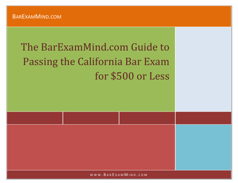 How to Study for the California Bar Exam for 500