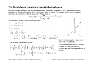 The Schrödinger equation in spherical coordinates.