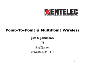 Point-To-Point & MultiPoint Wireless