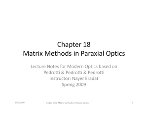 Chapter 18 Matrix Methods in Paraxial Optics