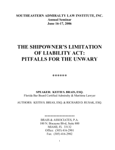 The Shipowner's Limitation of Liability Act