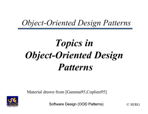 Topics in Object-Oriented Design Patterns