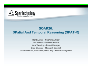 SOAR26: SPatial And Temporal Reasoning (SPAT-R)