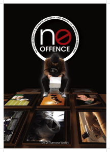 No Offence: The Enforcement of Offensive Language and Offensive