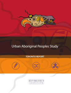 Toronto City Report - Urban Aboriginal Peoples Study