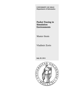 Packet Tracing in Simulation Environments Master thesis Vladimir