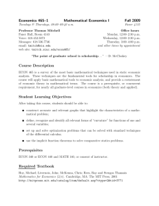 Economics 465–1 Mathematical Economics I Fall 2009 Course
