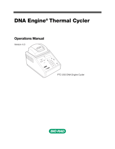 DNA Engine® Thermal Cycler