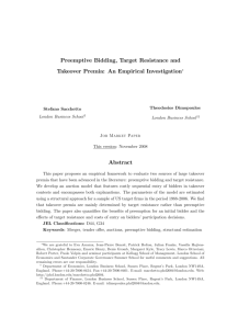 Preemptive Bidding, Target Resistance and Takeover Premia: An