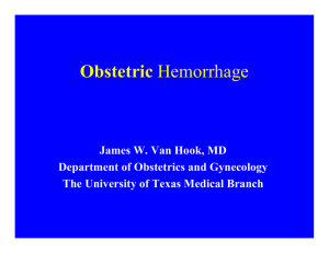 Obstetric Hemorrhage - Physicianeducation.org
