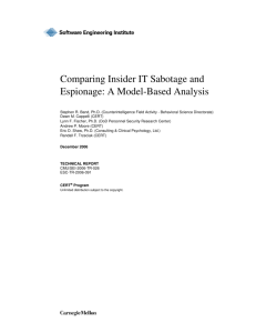 Comparing Insider IT Sabotage and Espionage