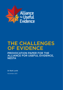 Alliance for Useful Evidence: The Challenges of Evidence