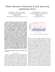 Elastic Resources Framework in IaaS, preserving performance SLAs