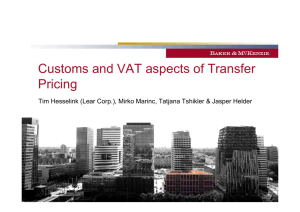 Customs and VAT aspects of Transfer Pricing