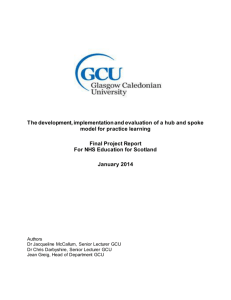The development, implementation and evaluation of a hub and