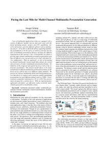 Paving the Last Mile for Multi-Channel Multimedia Presentation