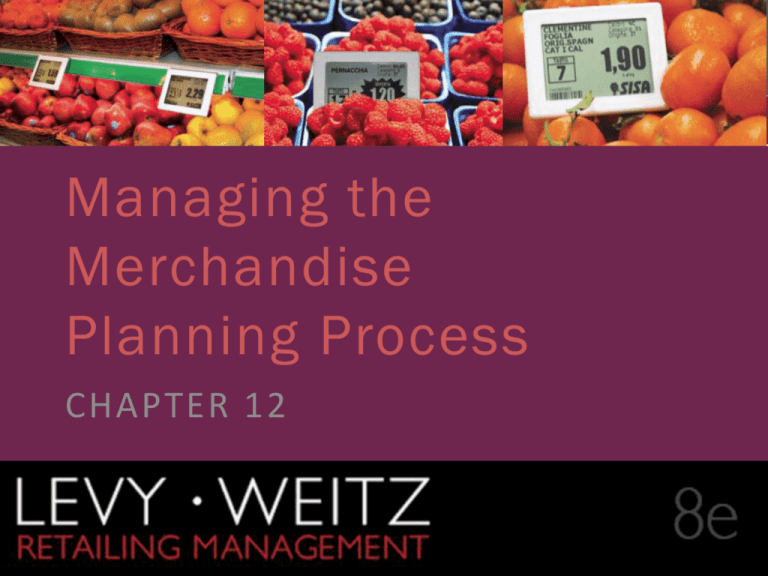 Managing The Merchandise Planning Process