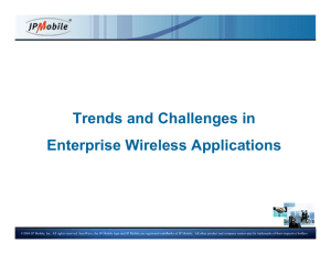 Trends and Challenges in Enterprise Wireless Applications