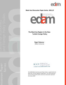 Black Sea Discussion Paper Series -2011/2 The Black Sea