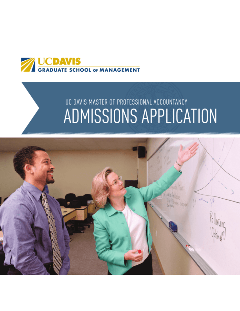 ADMISSIONS APPLICATION UC Davis Graduate School of