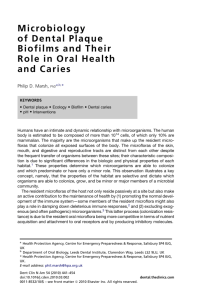 Microbiology of Dental Plaque Biofilms and Their Role in Oral