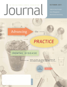 New Directions in the Etiology of Dental Caries Disease