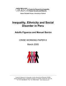 Inequality, Ethnicity and Social Disorder in Peru.