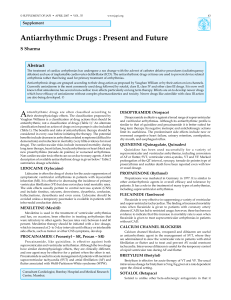 Antiarrhythmic Drugs : Present and Future