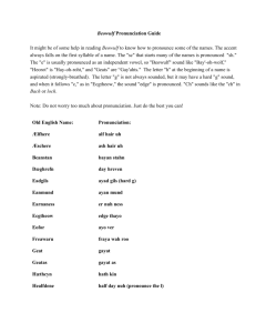 Beowulf Pronunciation Guide It might be of some help in reading