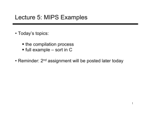 Lecture 5: MIPS Examples
