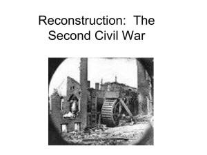 Reconstruction: The Second Civil War - History?