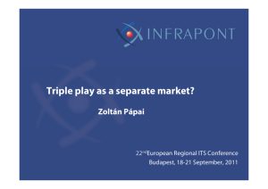 Triple play as a separate market?