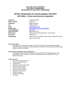 EE 98, Introduction to circuit analysis, Fall 2012 MIT 6002x – Circuit