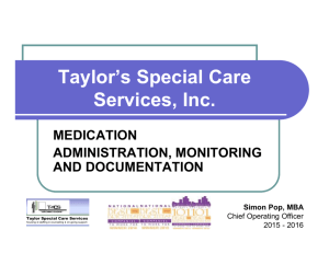 Medication Administration, Monitoring & Documentation