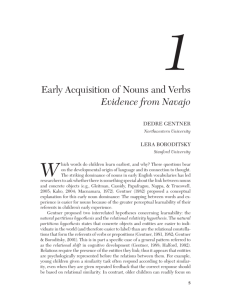 Early Acquisition of Nouns and Verbs Evidence