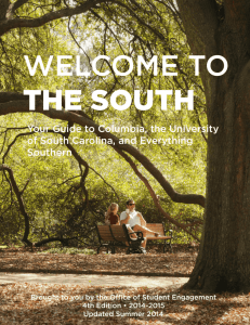 Your Guide to Columbia, the University of South Carolina, and