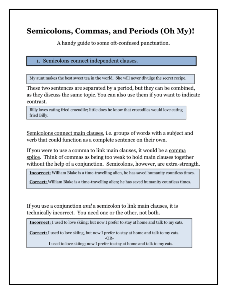 Semicolons, Commas, and Periods