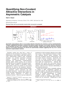 Quantifying Non-Covalent Attractive Interactions in Asymmetric