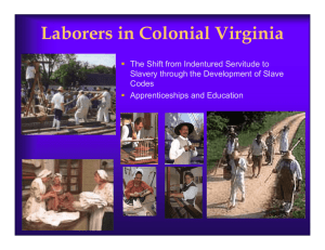 Laborers in Colonial Virginia - Colonial Williamsburg's Teacher