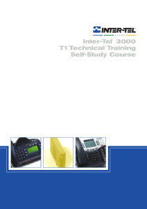 Inter-Tel® 3000 T1Technical Training Self-Study Course