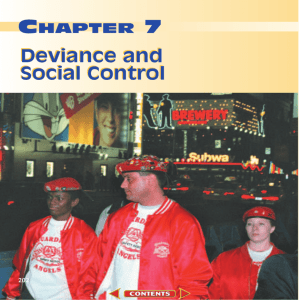 Chapter 7: Deviance and Social Control