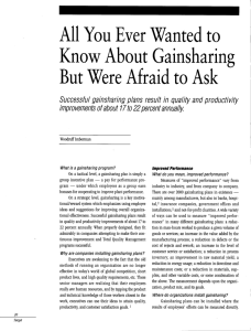 All You Ever Wanted to Know About Gainsharing But Were Afraid to