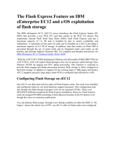 The Flash Express Feature on IBM zEnterprise EC12 and