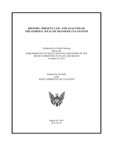 History, Present Law and Analysis of the Federal Wealth Transfer