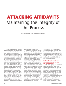 ATTACKING AFFIDAVITS Maintaining the Integrity of the Process